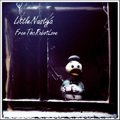 [SBWS012] Little Nastya - Free The Robot Love EP