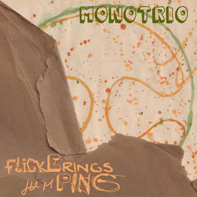 [SBWS023] Monotrio - Flickerings Jumping EP