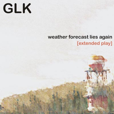 [SBWS034] GLK - Weather Forecast Lies Again EP